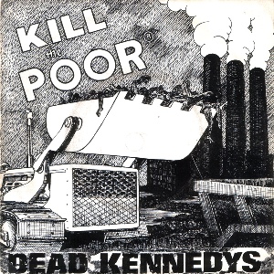 File:Dead Kennedys - Kill the Poor cover.jpg