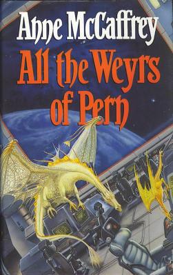 File:AnneMcCaffrey AllTheWeyrsOfPern.jpg