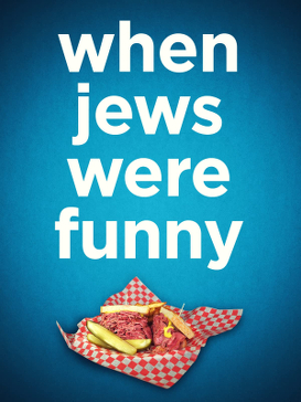 File:When Jews Were Funny 2013 poster.jpg