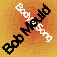 File:BobMould-BodyOfSong.jpg