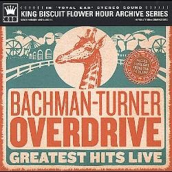 File:King Biscuit Flower Hour Bachman Turner Overdrive.jpg