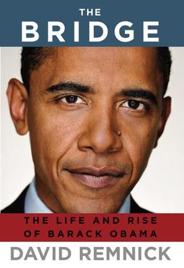 File:Remnick - The Bridge- The Life and Rise of Barack Obama.jpg