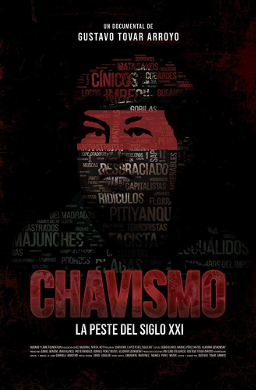 File:Chavismo The Plague of the 21st Century poster.jpg