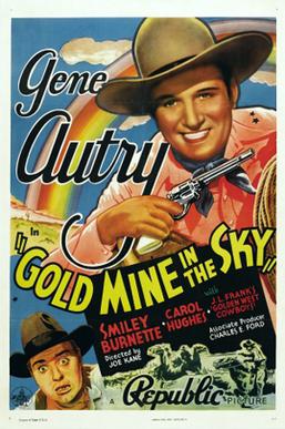 Gold Mine In The Sky [1938]