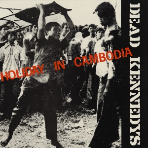 File:Dead Kennedys - Holiday in Cambodia cover.jpg