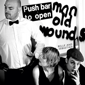 ¿Qué estáis escuchando ahora? - Página 14 Belle_&_Sebastian_-_Push_Barman_to_Open_Old_Wounds