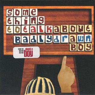 File:Something to Talk About (Badly Drawn Boy song) - single front cover.jpg