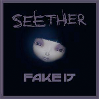 Seether fake it.png
