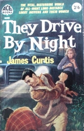 "They Drive by Night" (novel).jpg