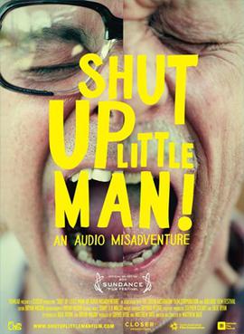 File:ShutUpLittleManMoviePoster.jpg