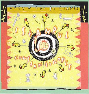 File:They Might Be Giants - Istanbul (Not Constantinople).jpg