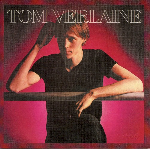 Tom Verlaine-Tom Verlaine (album cover).jpg
