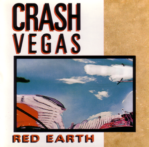 Red Earth (Crash Vegas album)