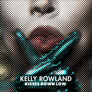 File:Kelly Rowland-Kisses Down Low.png