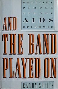 And the Band Played On (first edition).jpg