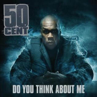 File:50 Cent Do You Think About Me.jpg