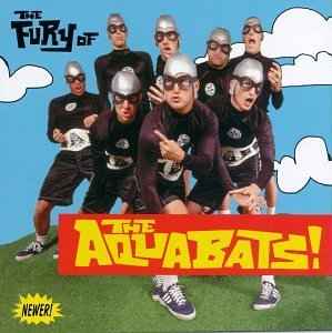 The_Aquabats_-_The_Fury_of_The_Aquabats!_cover.jpg