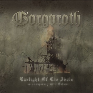 Gorgoroth twilightoftheidols.jpg