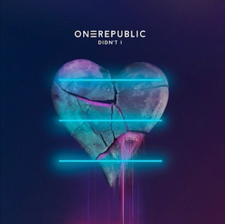 File:OneRepublic – Didn't I.png