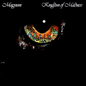 Magnum - Kingdom of Madness 1978