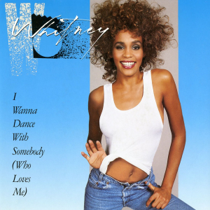 File:Whitney Houston - I Wanna Dance with Somebody.jpg