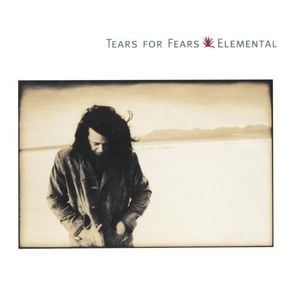 File:Tears for Fears - Elemental.jpg