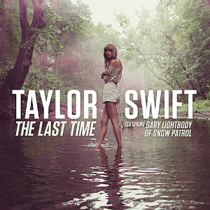 File:Taylor Swift - The Last Time (feat. Gary Lightbody) (Official Single Cover).png