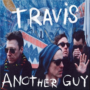 File:Travis - Another Guy.jpg