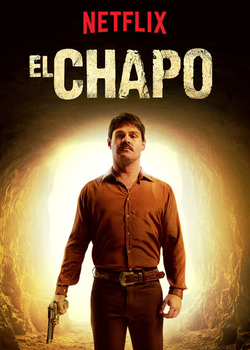 File:El Chapo Netflix poster.jpg