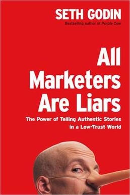 File:All Marketers Are Liars.jpg