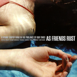 File:As Friends Rust - A Young Trophy Band in the Parlance of Our Times.jpg