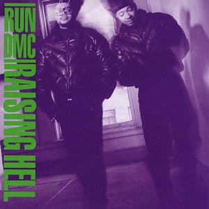 File:Raising Hell (Run DMC album - cover art).jpg