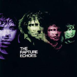 Echoes (The Rapture album)