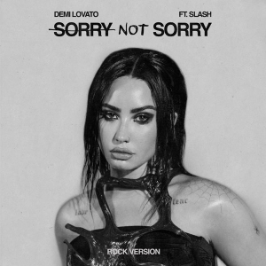 File:Demi Lovato - Sorry Not Sorry (Rock Version) (single cover).jpeg