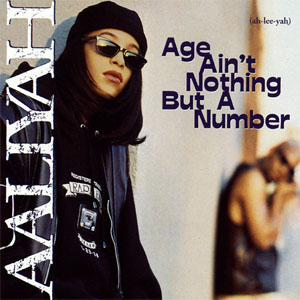 Age Ain't Nothing but A Number cover