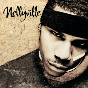 File:Nelly - Nellyville - Album.jpg