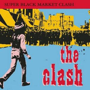 File:The Clash - Super Black Market Clash.jpg