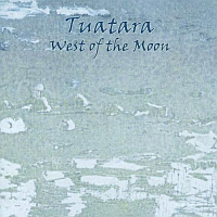 Обложка альбома Tuatara - West of the Moon 2007 art.png