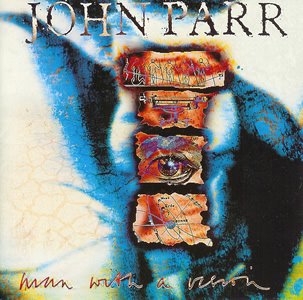 File:John parr-man with a vision a.jpg