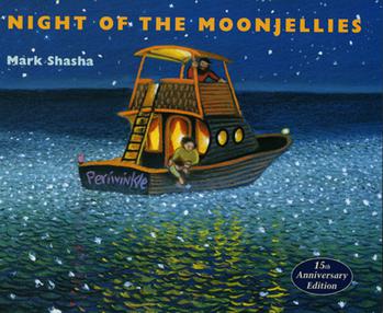 Night of the Moonjellies: 15th Anniversary Edition Mark Shasha