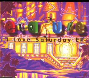 File:Erasure - I Love Saturday (EP).jpg