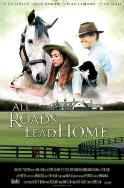 File:AllRoadsLeadHomePoster001.jpg