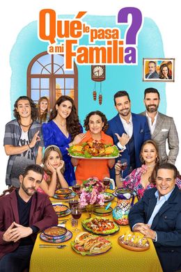 File:¿Qué le pasa a mi familia? poster.jpg