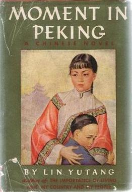 File:Moment in Peking 1st edition.jpg