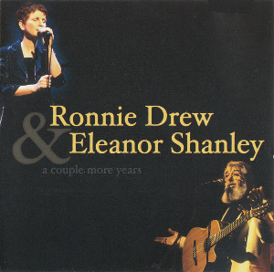 Ronnie Drew and Eleanor Shanley - A Couple More Years.jpg