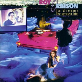 File:In Dreams The Greatest Hits - Roy Orbison.jpg