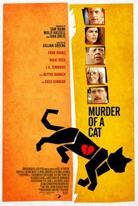 File:Murder of a Cat (2014) poster.jpg