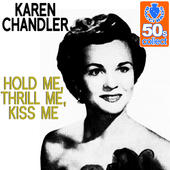 File:Hold Me, Thrill Me, Kiss Me - Karen Chandler.jpeg