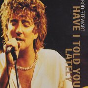 File:Rod Stewart Have I Told You Lately single cover.jpg