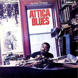 Archie_Shepp_-_Attica_Blues.jpg